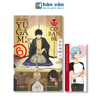  Chàng Yugami Không Có Bạn Bè - Tập 6 - Tặng Kèm Bookmark 
