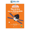  Em Bước Vào Thế Giới Khoa Học - Tàu Vũ Trụ Bay Vào Không Gian Như Thế Nào? 
