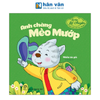 Bé Tập Kể Chuyện - Anh Chàng Mèo Mướp