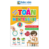  Chinh Phục Toán Theo Phương Pháp Giáo Dục Thông Minh Montessori Cho Trẻ 3-6 Tuổi - Tập 2 - So Sánh Và Đo Lường 