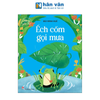  Cho Bé Yêu Thơ - Ếch Cốm Gọi Mưa 