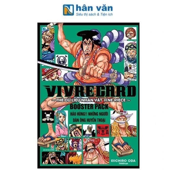 Vivre Card - Thẻ Dữ Liệu Nhân Vật One Piece Booster Pack - Hào Hùng!! Những Người Đàn Ông Huyền Thoại - nhanvan.vn