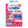  Bộ Sách Giúp Con Giỏi Toán - Cùng Mèo Cici Luyện Toán Tư Duy 4-6 Tuổi - Tập 4 - So Sánh Và Tách Gộp 