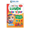  Cùng Mèo Cici Luyện Toán Tư Duy - Tập 2 - Khám Phá Hình Khối 