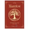Manifest - Trở Thành “Con Cưng” Của Vũ Trụ