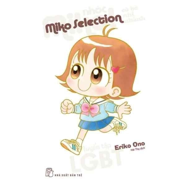 Nhóc Miko! Cô Bé Nhí Nhảnh - Miko Selection - Tuyển Tập LGBT - nhanvan.vn