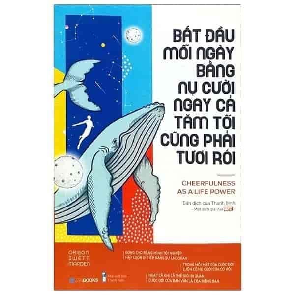[SÁCH CŨ] Mỗi Ngày Bắt Bằng Nụ Cưới Ngay Cả Tăm Tối Cụng Phải Tươi Rói - nhanvan.vn