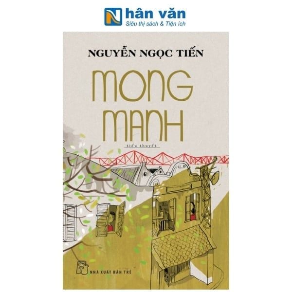 Mong Manh - nhanvan.vn