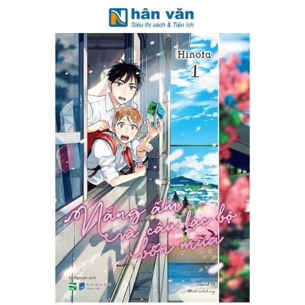 Nắng Ấm Và Câu Lạc Bộ Bốn Mùa - Tập 1 - Bản Đặc Biệt - nhanvan.vn