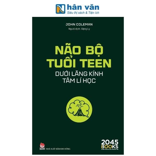 Não Bộ Tuổi Teen Dưới Lăng Kính Tâm Lí Học - nhanvan.vn
