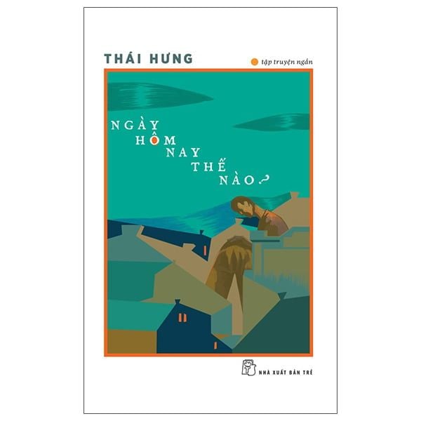 Ngày Hôm Nay Thế Nào?