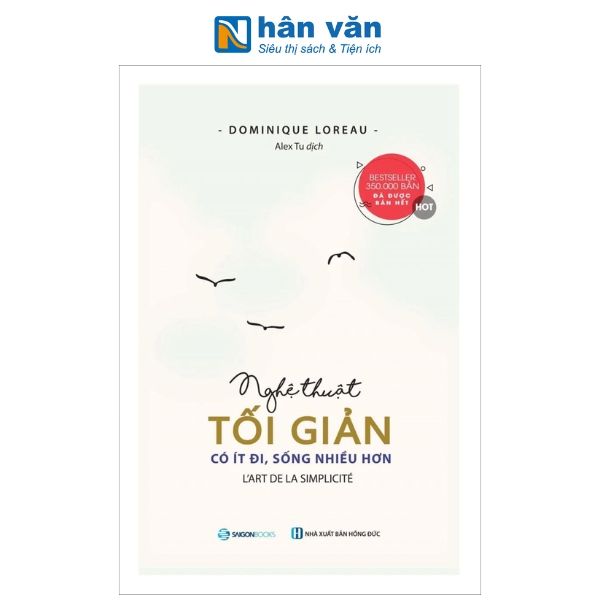 Nghệ Thuật Tối Giản - Có Ít Đi, Sống Nhiều Hơn - nhanvan.vn