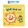  Bé Thông Minh - Thanh Âm Cuộc Sống - Khe Khẽ Nào! - Bìa Cứng 