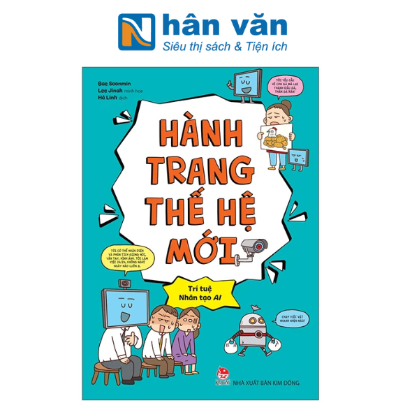  Hành Trang Thế Hệ Mới - Trí Tuệ Nhân Tạo AI 