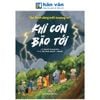 Nhà Hoạt Động Môi Trường Nhí - Khi Cơn Bão Tới