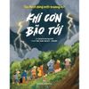  Nhà Hoạt Động Môi Trường Nhí - Khi Cơn Bão Tới 