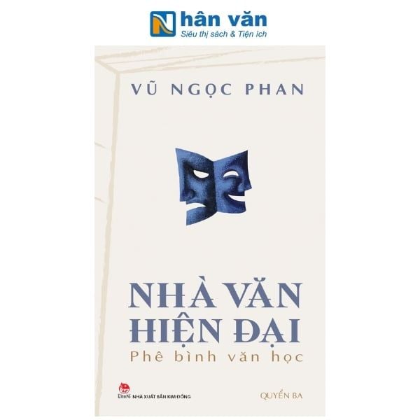 Nhà Văn Hiện Đại - Phê Bình Văn Học - Quyển Ba - nhanvan.vn