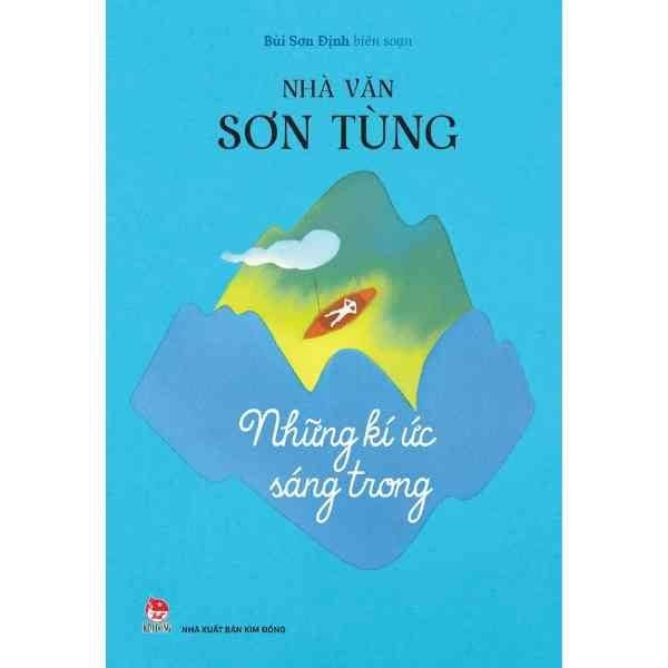  Nhà Văn Sơn Tùng - Những Kí Ức Sáng Trong 