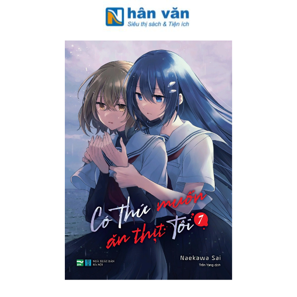 Có Thứ Muốn Ăn Thịt Tôi - Tập 7 - nhanvan.vn