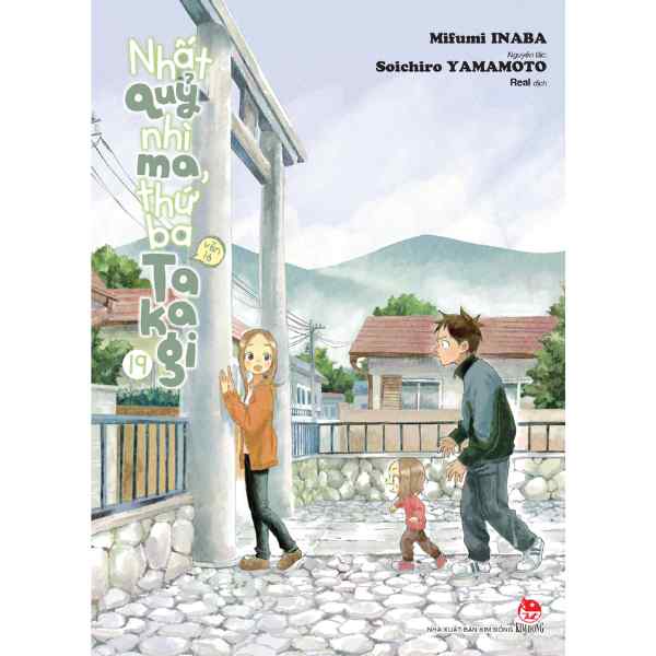 Nhất Quỷ Nhì Ma, Thứ Ba (Vẫn Là) Takagi - Tập 19 - Tặng Kèm Postcard