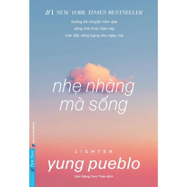  Nhẹ Nhàng Mà Sống 