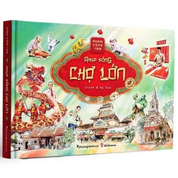 Nhịp Sống Chợ Lớn - Tranh Và Ký Họa - Bìa Cứng - nhanvan.vn