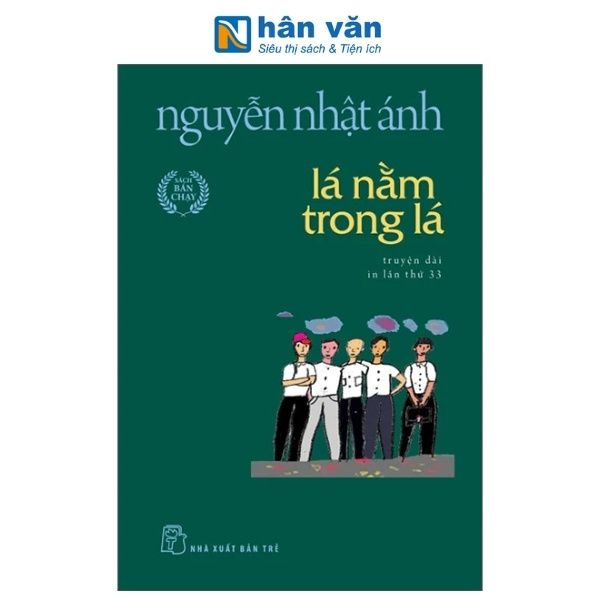 Lá Nằm Trong Lá - Nguyễn Nhật Ánh - Khổ Nhỏ - nhanvan.vn