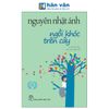  Ngồi Khóc Trên Cây - Nguyễn Nhật Ánh - Khổ Nhỏ 