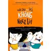 NÓI SAO KHI TRẺ KHÔNG NGHE LỜI