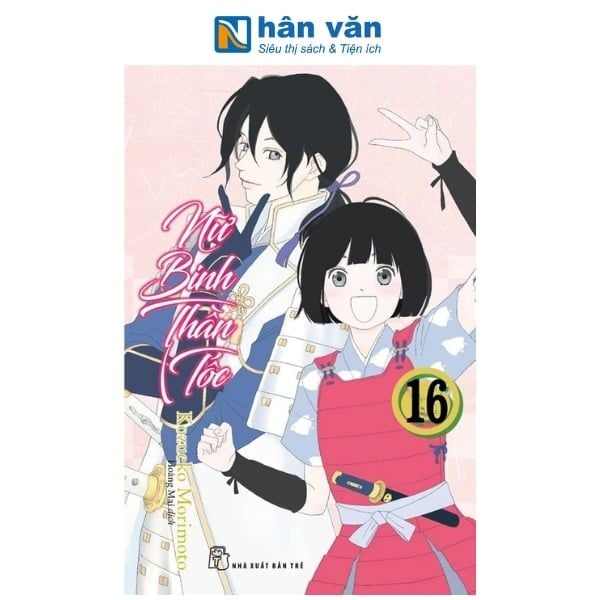 Nữ Binh Thần Tốc - Tập 16 - Tặng Kèm Postcard - nhanvan.vn