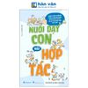  Nuôi Dạy Con Kiểu Hợp Tác 