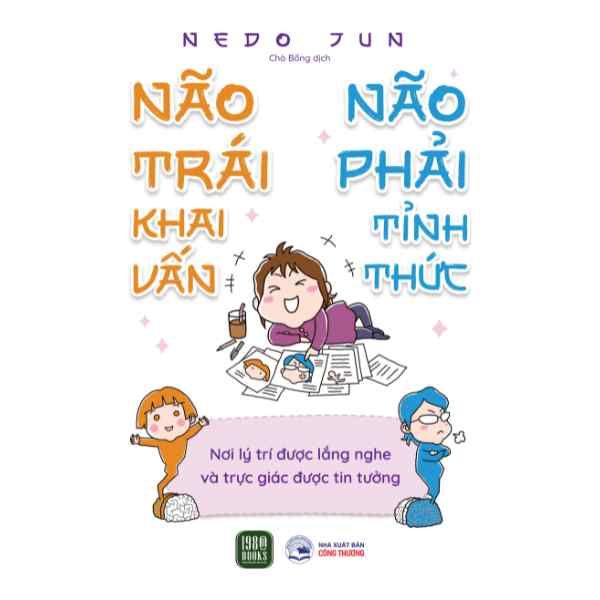  Não Trái Khai Vấn - Não Phải Tỉnh Thức - Nơi Lý Trí Được Lắng Nghe Và Trực Giác Được Tin Tưởng 