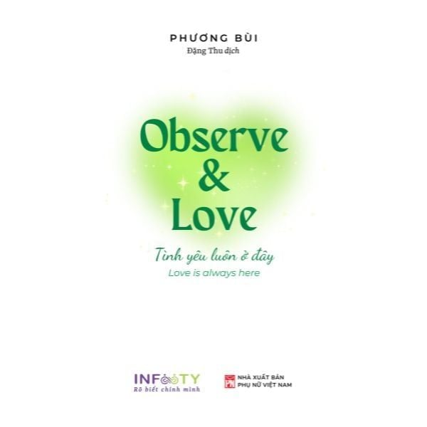 Observe And Love - Tình Yêu Luôn Ở Đây - Phiên Bản Song Ngữ - nhanvan.vn