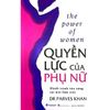  The Power Of Women - Quyền Lực Của Phụ Nữ - Hành Trình Tỏa Sáng Tại Nơi Làm Việc 