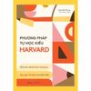  Phương Pháp Tự Học Kiểu Harvard 