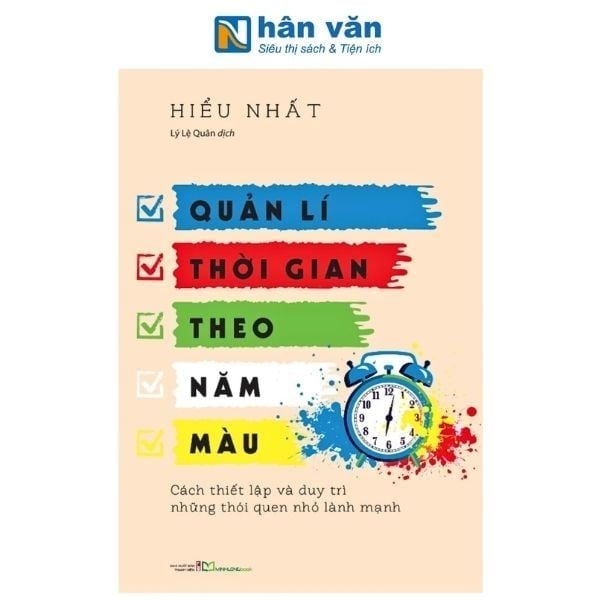 Quản Lí Thời Gian Theo Năm Màu - nhanvan.vn
