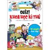 Quiz! Khoa Học Kì Thú - Bí Quyết Học Tập