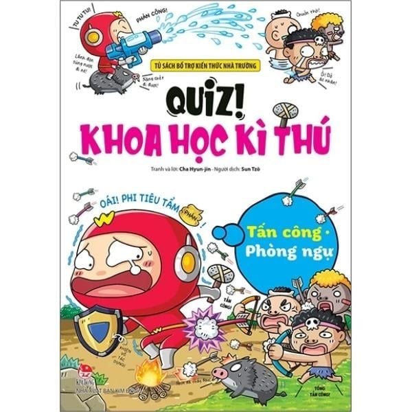 Quiz! Khoa Học Kì Thú - Tấn Công-Phòng Ngự - nhanvan.vn