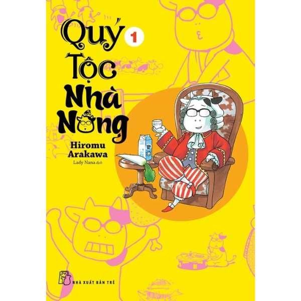  Quý Tộc Nhà Nông - Tập 1 