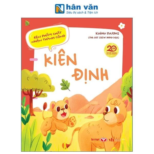  Rèn phẩm chất - nhận thành công: Kiên định 