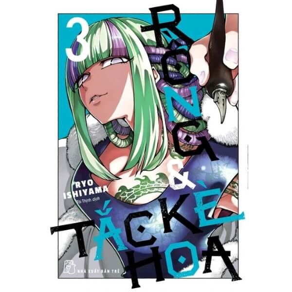  Rồng & Tắc Kè  Hoa - Tập 3 