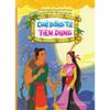  Truyện Cổ Tích Việt Nam Đặc Sắc - Chử Đồng Tử, Tiên Dung - Song Ngữ Anh-Việt 
