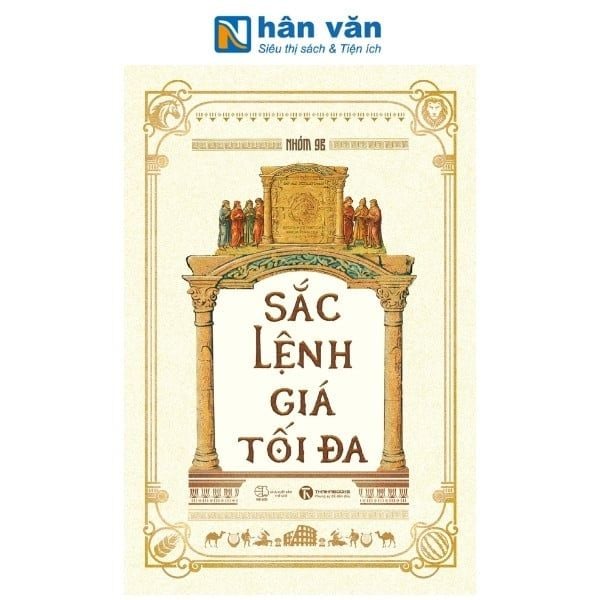 Sắc Lệnh Giá Tối Đa - nhanvan.vn