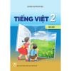  Tiếng Việt Lớp 2 - Tập 1 - Kết Nối Tri Thức - 2026 