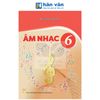  Âm Nhạc Lớp 6 - Kết Nối Tri Thức - 2026 