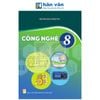 Công Nghệ Lớp 8 - Kết Nối Tri Thức - 2026