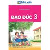Đạo Đức Lớp 3 - Kết Nối Tri Thức - 2026