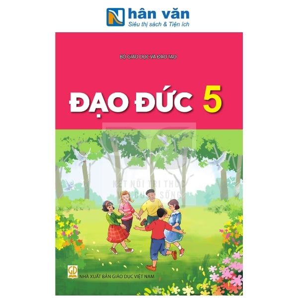 Đạo Đức Lớp 5 - Kết Nối Tri Thức - 2026 - nhanvan.vn