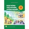  Hoạt Động Trải Nghiệm, Hướng Nghiệp Lớp 11 - Kết Nối Tri Thức - 2026 