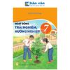  Hoạt Động Trải Nghiệm, Hướng Nghiệp Lớp 7 - Kết Nối Tri Thức - 2026 